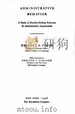 ADMINISTRATIVE BEHAVIOR 1948 PDF电子版封面 HERBERT A. SIMON