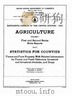 AGRICULTURE SIXTEENTH CENSUS OF THE UNITED STATES 1940 VOLUME I PART 5 1942 PDF电子版封面