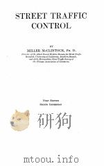 STREET TRAFFIC CONTROL FIRST EDITION 1925 PDF电子版封面