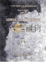 SERVICE ESTABLISHMENTS PLACES OF AMUSEMENT HOTELS TOURIST COURTS AND TOURIST CAMPS 1939 VOLUME III 1942 PDF电子版封面 FRED A. GOSNELL