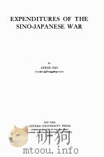 EXPENDITURES OF THE SINO-JAPANESE WAR   1922  PDF电子版封面    GIICHI ONO 