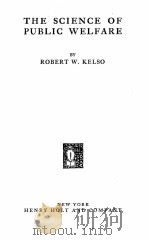 THE SCIENCE OF PUBLIC WELFARE（1928 PDF版）