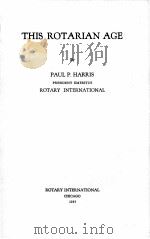 THIS ROTARIAN AGE 1935 PDF电子版封面 PAUL P. HARRIS