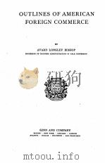OUTLINES OF AMERICAN FOREIGN COMMERCE（1923 PDF版）