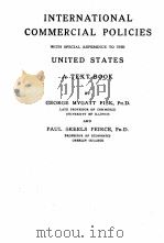 INTERNATIONAL COMMERCIAL POLICIES UNITED STATES PDF电子版封面
