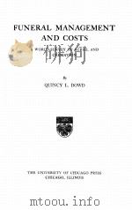 FUNERAL MANAGEMENT AND COSTS（1921 PDF版）