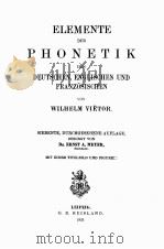 ELEMENTE DER PHONETIK DEUTSCHEN ENGLISCHEN UND FRANZOSISCHEN 1923 PDF电子版封面