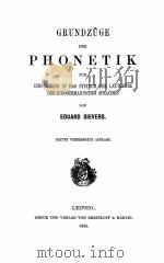 GRUNDZUGE DER PHONETIK 1885 PDF电子版封面