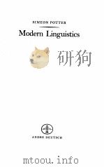 MODERN LINGUISTICS 1957 PDF电子版封面 SIMEON POTTER