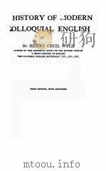 A HISTORY OF MODORN COLLOQUIAL ENGLISH THIRD EDITION 1953 PDF电子版封面