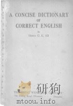 A CONCISE DICTIONARY OF CORRECT ENGLISH     PDF电子版封面    HERTZ C.K. KE 