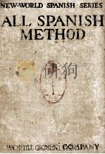 ALL SPANISH METHOD FIRST AND SECOND BOOKS（1921 PDF版）