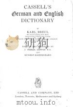 CASSELL‘S GERMAN AND ENGLISH DICTIONARY 1956 PDF电子版封面 KARL BREUL