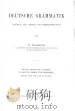 DEUTSCHE GRAMMATIK DRITTE ABTEILUNG：FLEXION 2. HALFTE：NOMEN UND PRONOMEN（1909 PDF版）