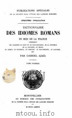 DICTIONNAIRE DES IDIOMES ROMANS TOME PREMIER PDF电子版封面 PAR GABRIEL AZAIS