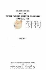 PROCEEDINGS OF THE FIFTH PACIFIC SCIENCE CONGRESS CANADA 1933 VOLUME V 1934 PDF电子版封面