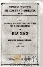 ENTDECKTE GEIIEIMNISS DER NATUR IM BAU UND IN DER BEFRUCHTUNG DER BLUMEN 1894 PDF电子版封面