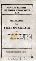ABHANDLUNGEN UBER THERMOMETRIE 1894 PDF电子版封面