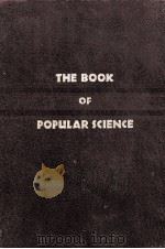 THE BOOK OF POPULAR SCIENCE VOLUME V 1947 PDF电子版封面 DEXTER S. KIMBALL