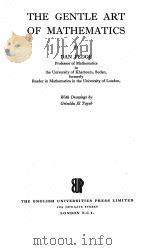 THE GENTLE ART OF MATHEMATICS 1958 PDF电子版封面 DAN PEDOE