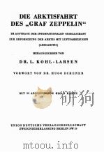 DIE ARKTISFAHRT DES “GRAF ZEPPELIN” PDF电子版封面 L. KOHL-LARSEN