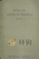 NOTES ON OPERATIONS RESEARCH 1959 1959 PDF电子版封面
