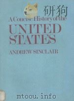 A CONCISE HISTORY OF THE UNITED STATES 1984 PDF电子版封面 0856470023