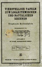 VIERSTELLIGE TAFELN ZUM LOGARITHMISCHEN UND NATURLICHEN RECHNEN（ PDF版）