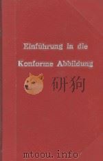 EINFUHRUNG IN DIE KONFORME ABBILDUNG MIT 44 FIGUREN 1915 PDF电子版封面