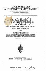 DIE KONFLUENTE HYPERGEOMETRISCHE FUNKTION 1953 PDF电子版封面 HERBERT BUCHHOLZ