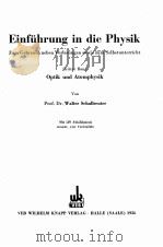 EINFUHRUNG IN DIE PHYSIK ZUM GEBRAUCH NEBEN VORLESUNGEN SOWIE ZUM SELBSTUNTERRICHT（1956 PDF版）