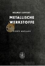 METALLISCHE WERKSTOFFE（1953 PDF版）