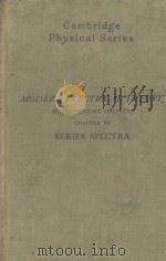 MODERN ELECTRICAL THEORY SUPPLEMENTARY CHAPTERS CHAPTER XV 1921 PDF电子版封面 NORMAN ROBERT CAMPBELL