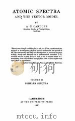 ATOMIC SPECTRA AND THE VECTOR MODEL VOLUME II（1937 PDF版）