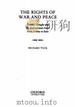 THE RIGHTS OF WAR AND PEACE 1999 PDF电子版封面 RICHARD TUCK