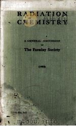 RADIATION CHEMISTRY   1952  PDF电子版封面     