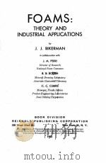 FOAMS：THEORY AND INDUSTRIAL APPLICATIONS（1953 PDF版）