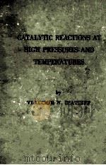 CATALYTIC REACTIONS AT HIGH PRESSURES AND TEMPERATURES（1936 PDF版）