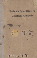 TALBOT‘S QUANTITATIVE CHEMICAL ANALYSIS EIGHTH EDITION 1936 PDF电子版封面 LEICESTER F. HAMILTON AND STEP