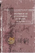 TEXTBOOK OF QUANTITATIVE INORGANIC ANALYSIS THIRD EDITION（ PDF版）