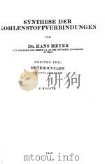 SYNTHESE DER KOHLENSTOFFVERBINDUNGEN ZWEITER TEIL HALFTE 2（1940 PDF版）