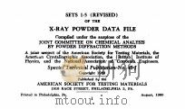 SETS 1-5 (REVISED) OF THE X-RAY POWDER DATA FILE PART A 1960 PDF电子版封面