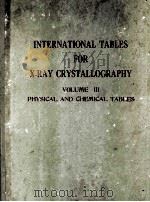 INTERNATIONAL TABLES FOR X-RAY CRYSTALLOGRAPHY VOLUME III PHYSICAL AND CHEMICAL TABLES（ PDF版）