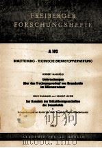 FREIBERGER FORSCHUNGSHEFTE A102 1958 PDF电子版封面