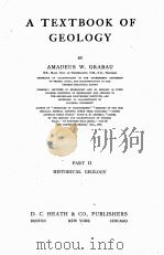 A TEXTBOOK OF GEOLOGY PART II HISTORICAL GEOLOGY 1921 PDF电子版封面 AMADEUS W. GRABAU