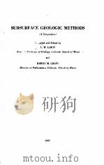 SUBSURFACE GEOLOGIC METHODS（1949 PDF版）
