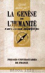 LA GENESE DE L‘HUMANITE 1948 PDF电子版封面 C. ARAMBOURG