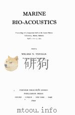 MARINE BIO-ACOUSTICS 1964 PDF电子版封面 WILLIAM N. TAVOLGA