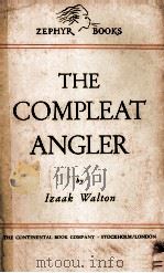 THE COMPLEAT ANGLER 1946 PDF电子版封面 IZAAK WALTON