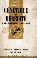 GENETIQUE ET HEREDITE 1948 PDF电子版封面 MAURICE CAULLERY